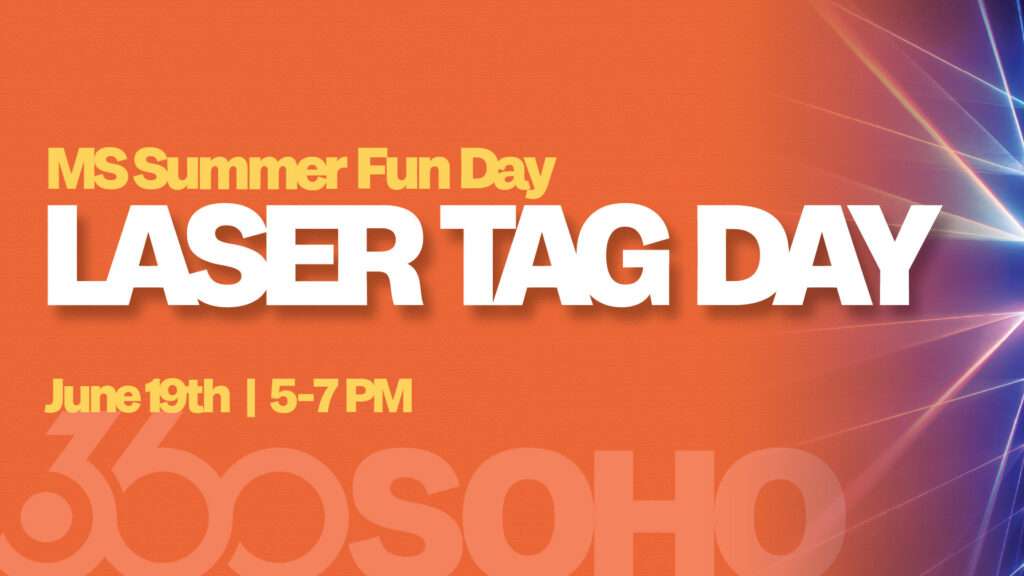MS Summer Fun Day – Laser Tag – Slide